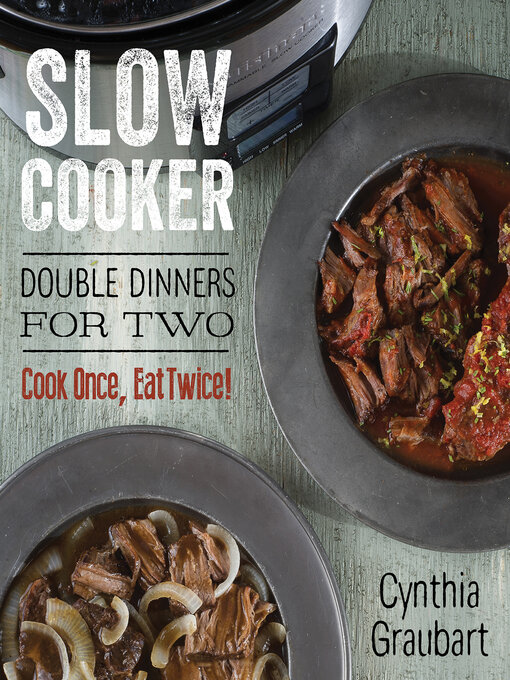 Title details for Slow Cooker by Cynthia Graubart - Available